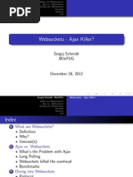 Websockets - Ajax Killer?: Sergej Schmidt @unfug