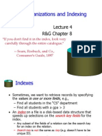 File Organizations and Indexing: R&G Chapter 8