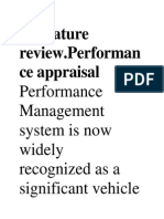 Literature Review - Performan Ce Appraisal: Performance Management System Is Now Widely Recognized As A Significant Vehicle