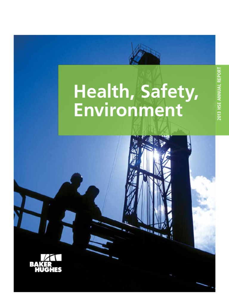 2013 HSE Annual Report  FINAL PDF Safety Corporate Social