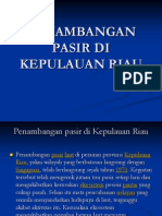 Penambangan Pasir Di Kepulauan Riau Oye