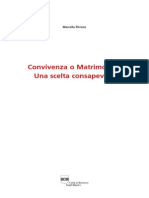 Convivenza o Matrimonio? Una Scelta Consapevole