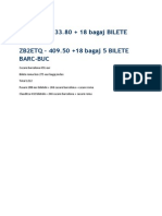 UCMQTK - 133.80 + 18 Bagaj BILETE Buc-Roma ZB2ETQ - 409.50 +18 Bagaj 5 BILETE Barc-Buc