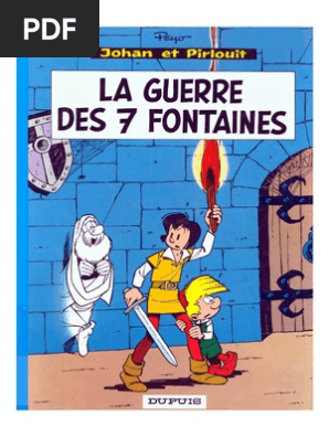 Johan Et Pirlouit 10 La Guerre Des 7 Fontaines - 