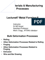 Lecture#2 Metal Forming-II