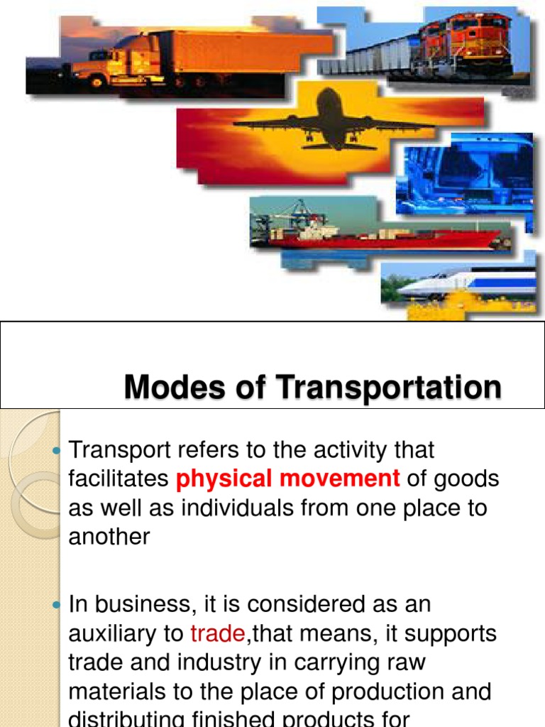 Overview of Transportation Modes | PDF | Mode Of Transport | Ship Transport