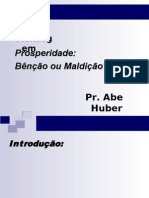 Abe - Prosperidade Bênção Ou Maldição