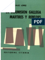 La Insumisión Gallega, Mártires y Rebeldes. Emilo González López PDF