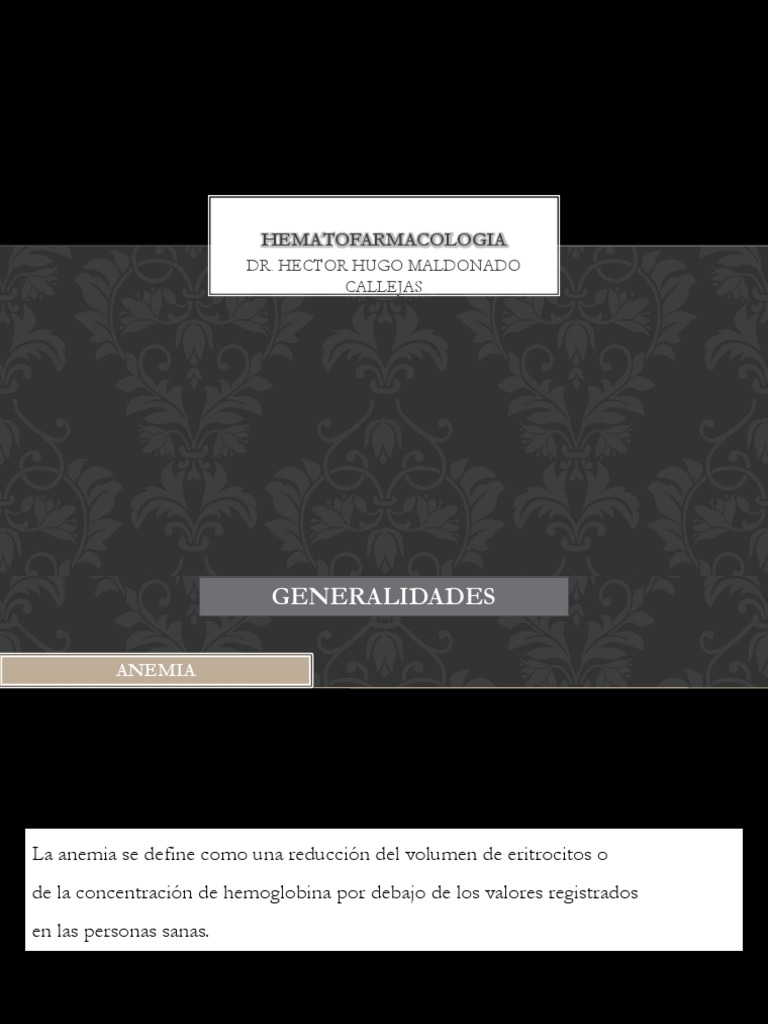 Hematofarmacología Clasificación y tratamiento de la anemia