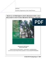 Manual On Deforestation, Degradation and Fragmentation Using Remote Sensing and Gis