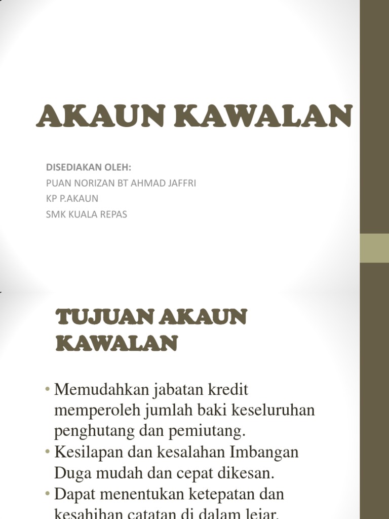 Tujuan Akaun Kawalan Kawalangempi