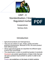 Unit - V Standardisation / Grading Regulated Market: Cooperatives Various Acts