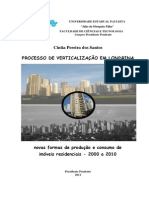 SANTOS, C. P. Dos. Processo de Verticalização Em Londrina - Novas Formas de Produção e Consumo de Imóveis Residencias - 2000 a 2010