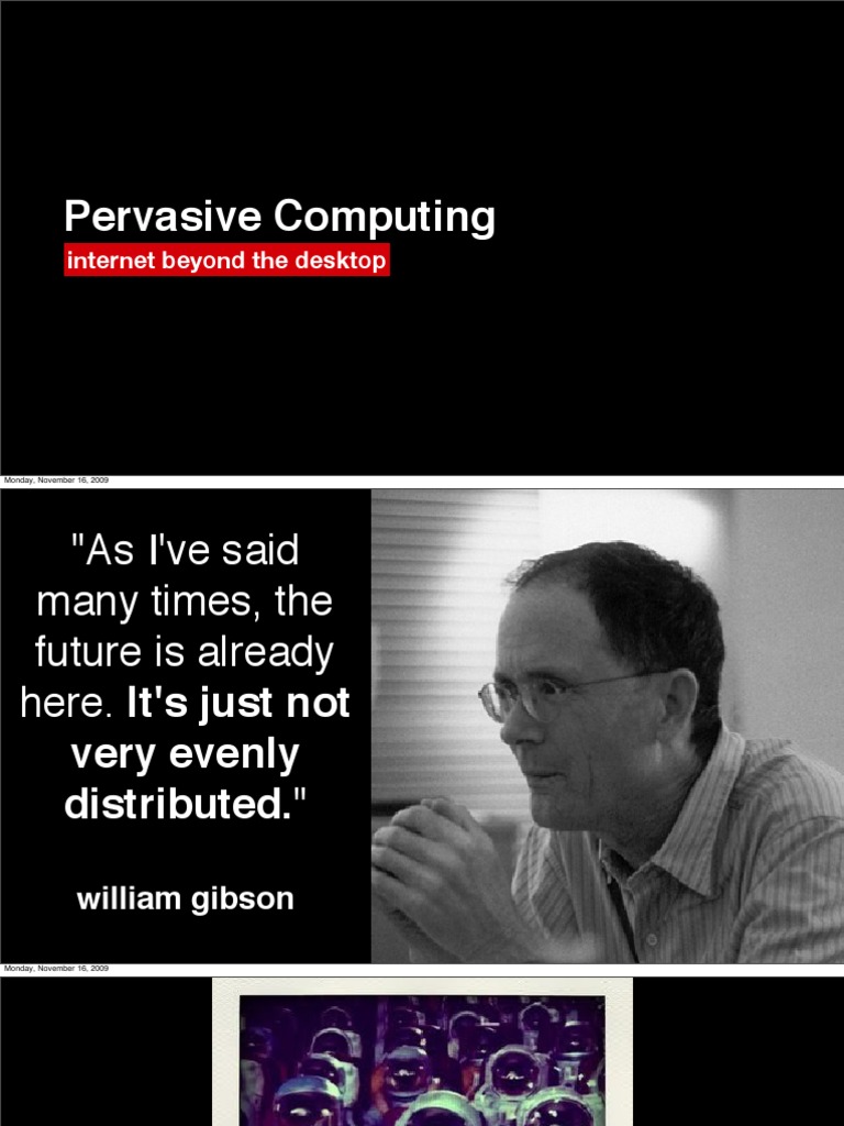 Beyond The Desktop Exploring The Pervasive Future Of Computing Through