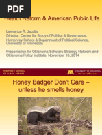 Health Reform and American Public Life