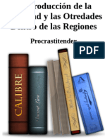 La Producción de La Alteridad y Las Otredades Dentro de Las Regiones