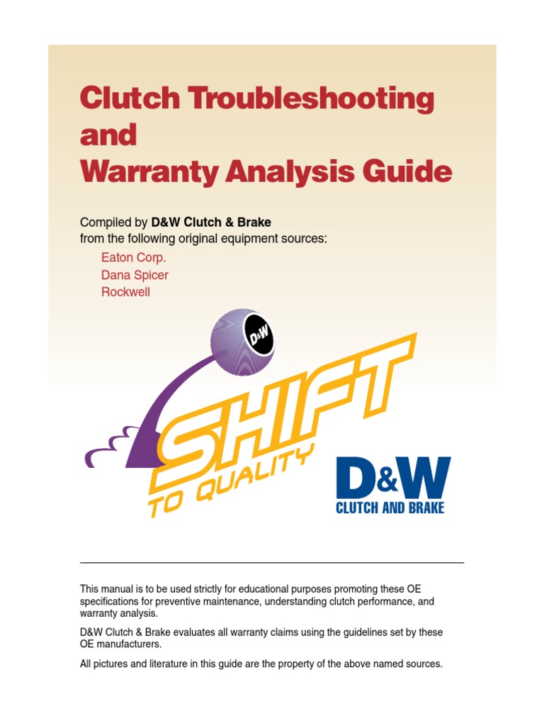 Clutch Troubleshooting and Warranty Analysis Guide Unknown Clutch