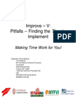 Improve - V: Pitfalls - Finding The Time To Implement: Making Time Work For You!