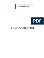 Pogress Report: Project Title: Dr. Fahad Bansr Villa DATE: NOVEMBER 10, 2014
