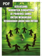 Download Kerjasama Indonesia-Singapura di Provinsi Jambi untuk Menangani Kebakaran Lahan dan Hutan by majolelo SN24637336 doc pdf