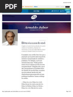 Jabor Preconceito Nordeste Dilma Viu a Uva Do Vovô - Jornal O Globo