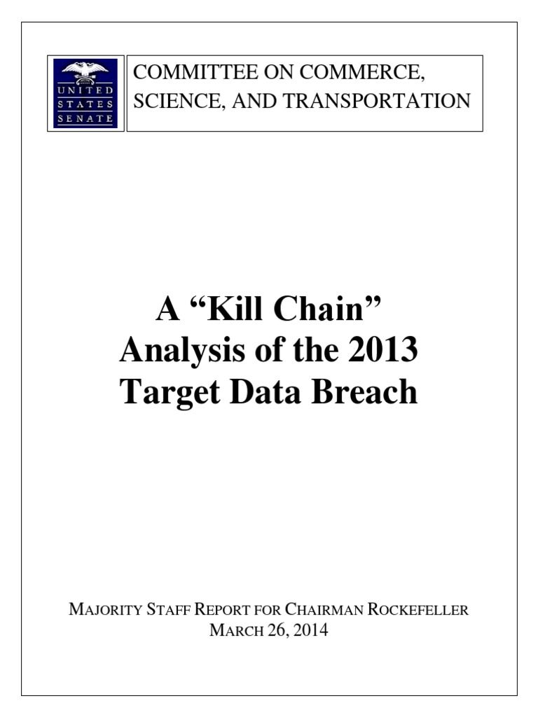 A 'Kill Chain' Analysis of the 2013 Target Data Breach