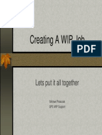 Creating a WIP JOB