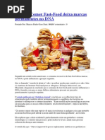 Comer Fast-Food Deixa Marcas Permanentes No DNA