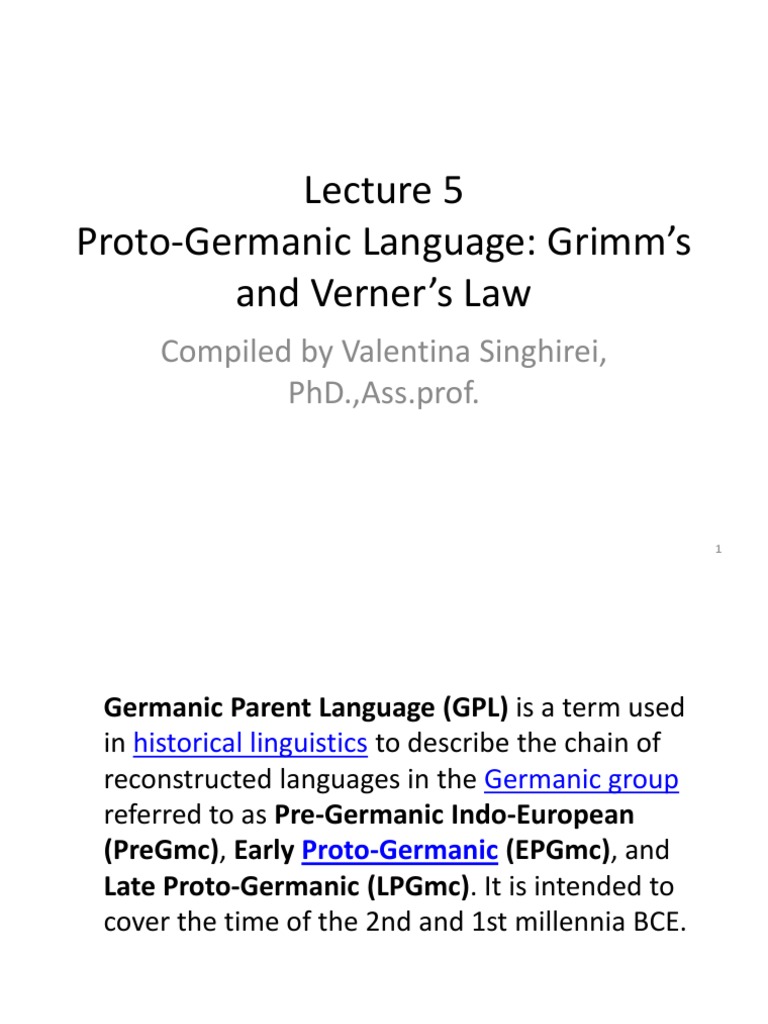 Lecture 5 Proto Germanic Language Grimm Verner Law Philology Phonology