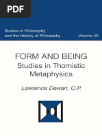 Lawrence Dewan - Form and Being (Studies in Thomistic Metaphysics)