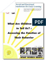What Are Children Trying To Tell Us?: Assessing The Function of Their Behavior