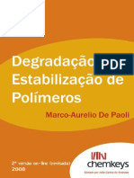 Degradação e Estabilização de Polímeros