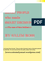 Smart People, Smart Decision, The Case of Sara Bokker