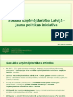 Labklājības Ministrija. Sociālā Uzņēmējdarbība Latvijā - Jauna Politikas Iniciatīva