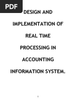 Design and Implementation of Real Processing in Accounting Information System