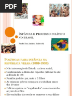 Infância e Processo Político No Brasil