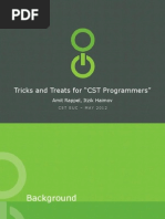 Tricks and Treats For "CST Programmers": Amit Rappel, Itzik Haimov