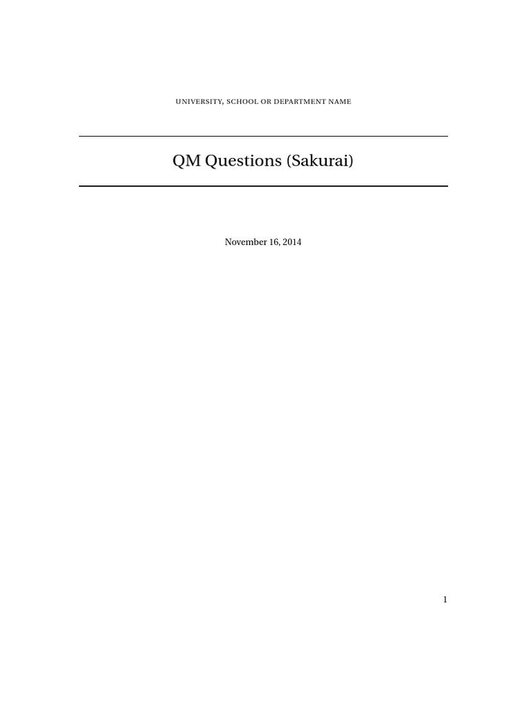 Quantum Mechanics Problems Sakurai | PDF