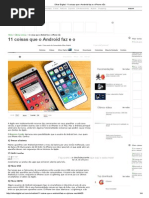 Olhar Digital_ 11 Coisas Que o Android Faz e o iPhone Não
