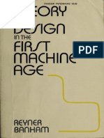 Banham Reyner Theory and Design in The First Machine Age 2nd Ed