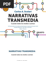 NARRATIVAS TRANSMEDIA. Cuando todos los medios cuentan (1er capítulo)