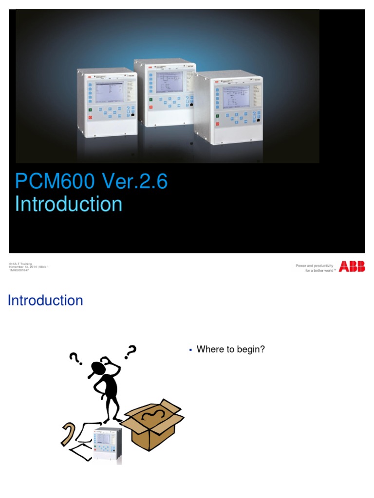 PCM600 Ver.2.6: © SA-T Training November 12, 2014 - Slide 1 | PDF ...