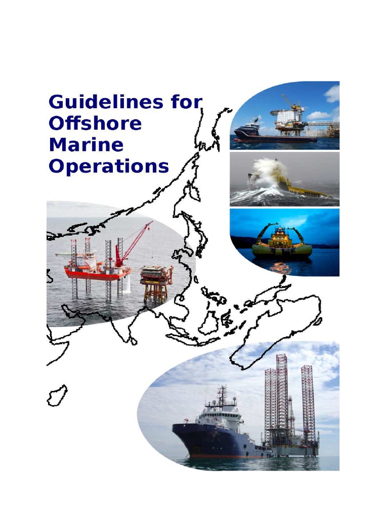 Guidelines For Offshore Marine Operations PDF Offshore Drilling Ships