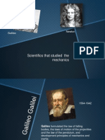 Scientifics That Studied The Mechanics: Galileo Newton