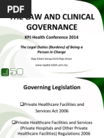 Raja Eileen Soraya_ THE LAW AND CLINICAL GOVERNANCE