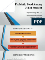 Intake of Probiotic Food Among Uitm Student: Report Writing - Bel 422