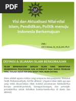 Bahan Pengajian Visi Dan Aktualisasi Nilai-nilai Islam, Pendidikan,