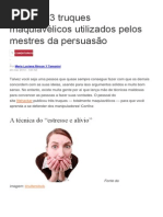 Aprenda 3 Truques Maquiavélicos Utilizados Pelos Mestres Da Persuasão