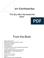 William Kamkwamba: "The Boy Who Harnessed The Wind"