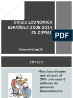 Crisis Económica Española 2008-2014 en Cifras
